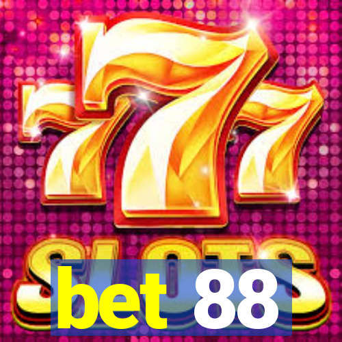 bet 88